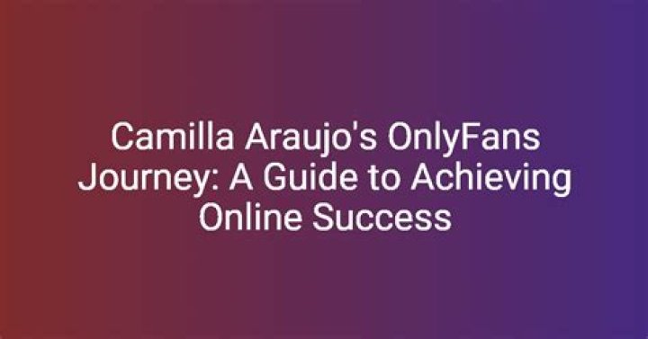 The Captivating Journey Of Camilla Araujo: Explore Her Life And Achievements