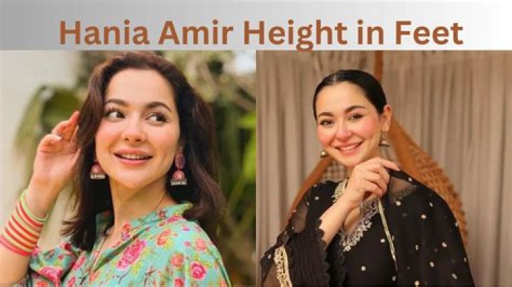 Unveiling The Dimensions: Hania Amir Height In Feet And Weight